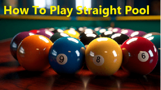 How To Play Straight Pool
