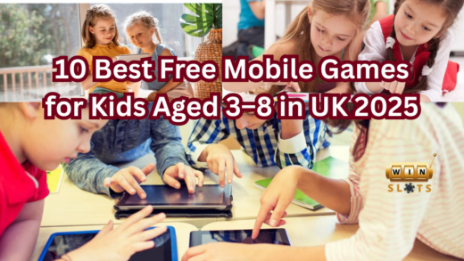 10 Best Free Mobile Games for Kids Aged 3–8 in UK 2025