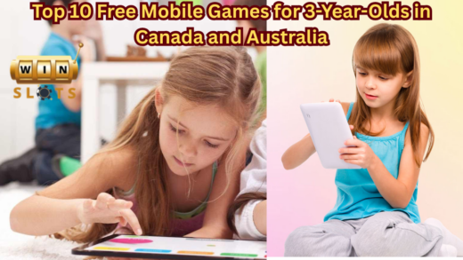 Top 10 Free Mobile Games for 3-Year-Olds in Canada and Australia