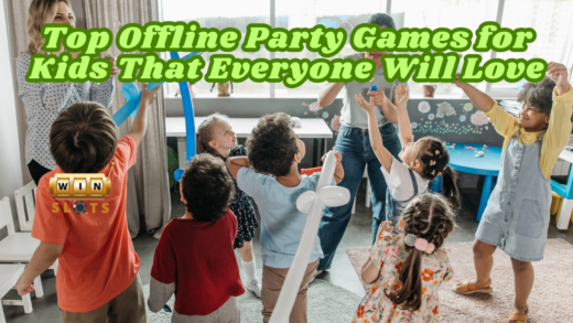 Top Offline Party Games for Kids That Everyone Will Love