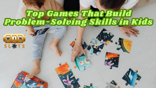 Top Games That Build Problem-Solving Skills in Kids