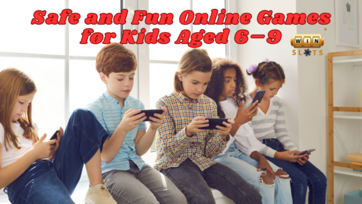 Safe and Fun Online Games for Kids Aged 6–9