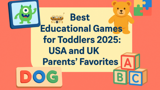 Best Educational Games for Toddlers 2025: USA and UK Parents’ Favorites