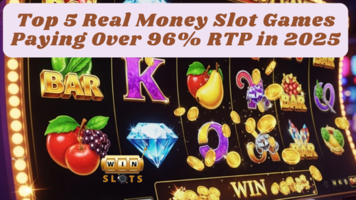 Top 5 Real Money Slot Games Paying Over 96% RTP in 2025
